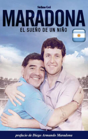 Maradona, el sueño de un niño